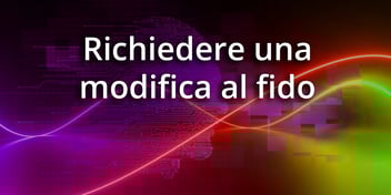 Richiedere una modifica al fido